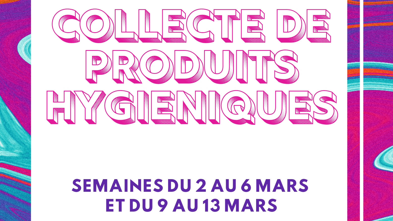 Droits des Femmes - Collecte de produits hygiéniques du 02 au 13 mars 2020